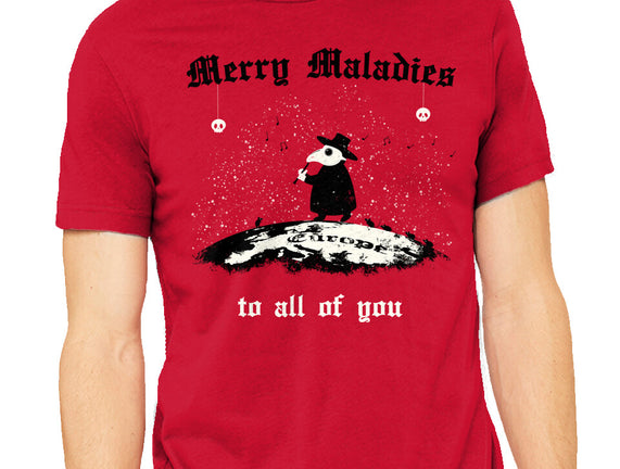 Merry Maladies