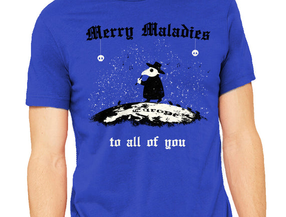 Merry Maladies