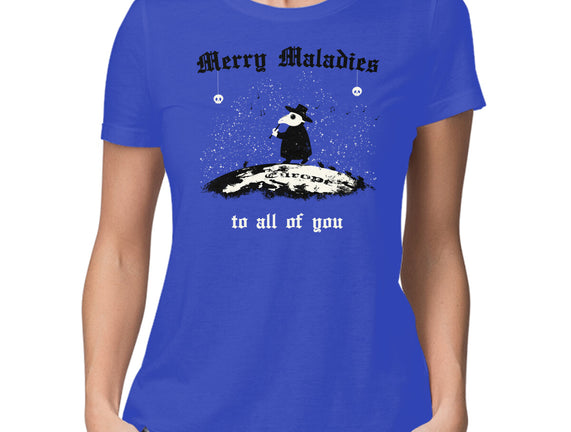 Merry Maladies