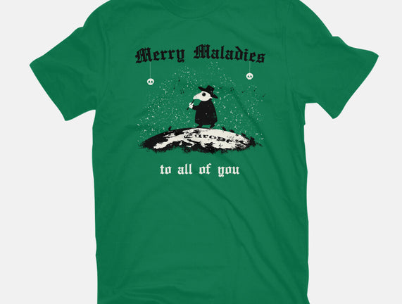 Merry Maladies