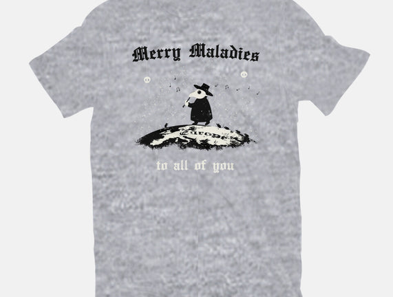 Merry Maladies