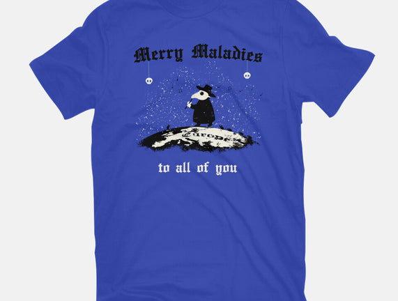 Merry Maladies