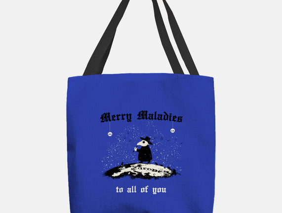 Merry Maladies