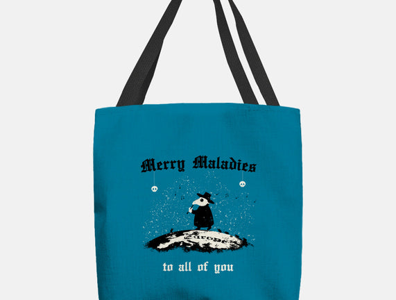 Merry Maladies