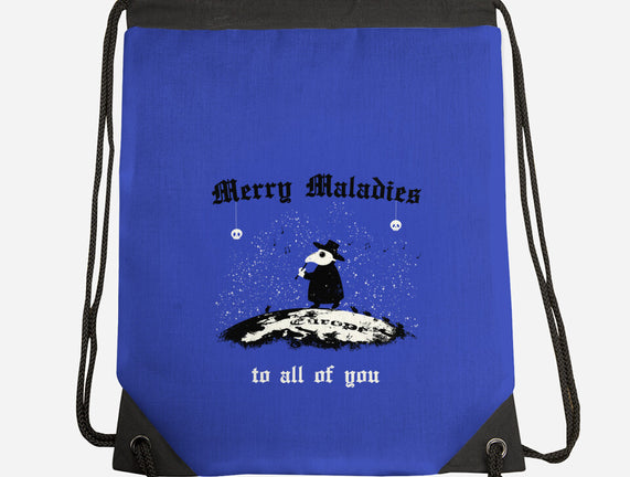 Merry Maladies