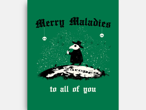 Merry Maladies