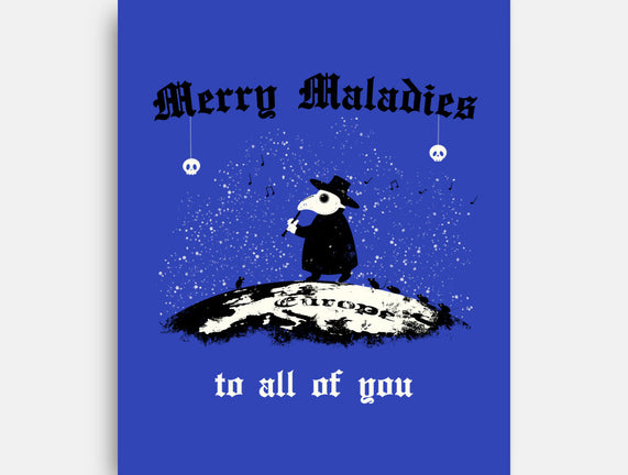 Merry Maladies