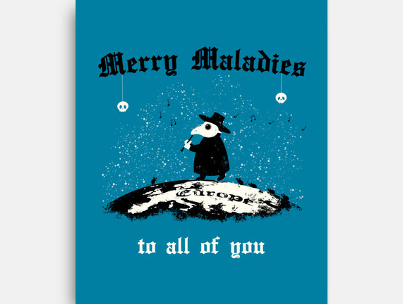Merry Maladies