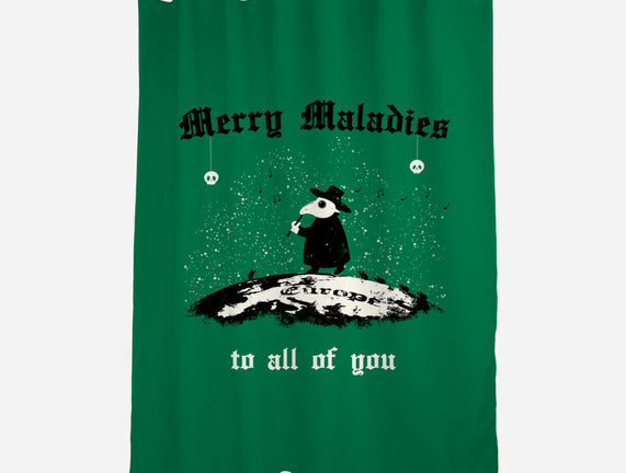 Merry Maladies