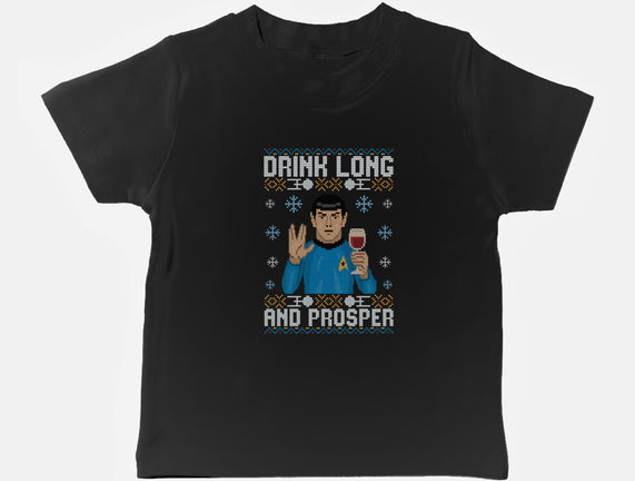 Drink Long And Prosper