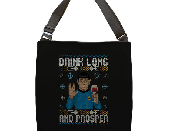 Drink Long And Prosper