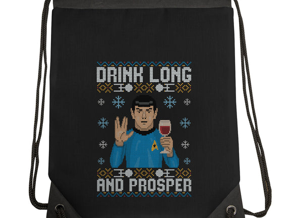 Drink Long And Prosper