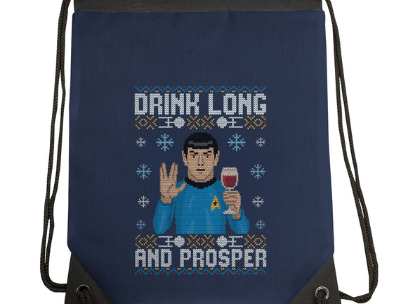 Drink Long And Prosper