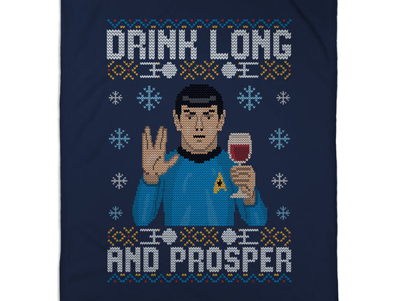 Drink Long And Prosper