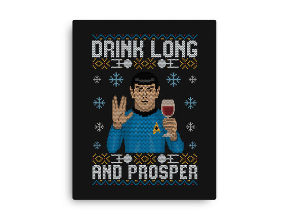 Drink Long And Prosper