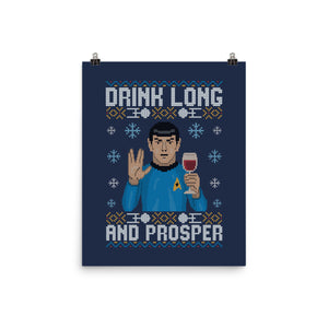Drink Long And Prosper