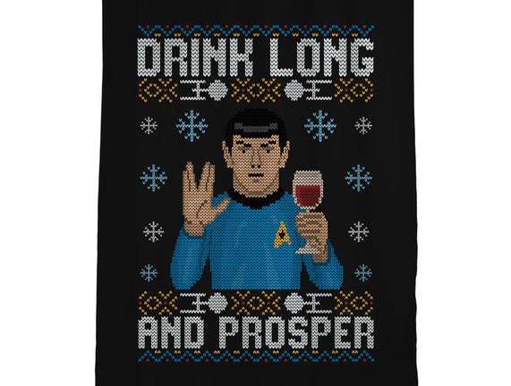Drink Long And Prosper