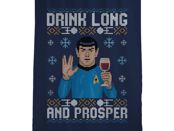 Drink Long And Prosper