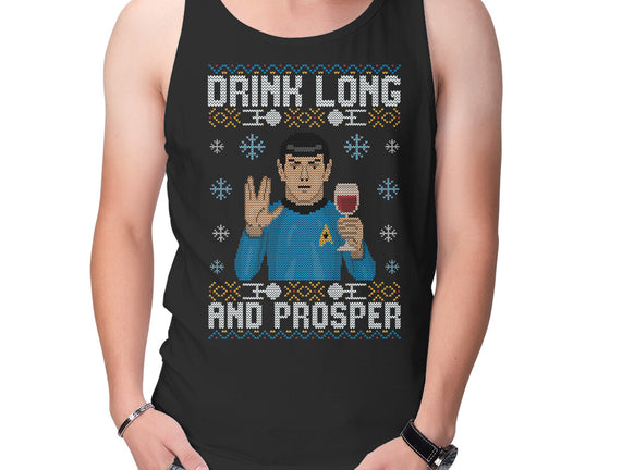 Drink Long And Prosper