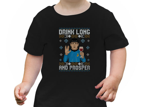 Drink Long And Prosper