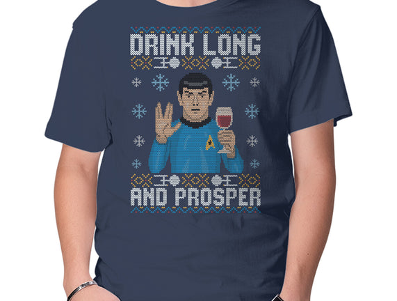 Drink Long And Prosper