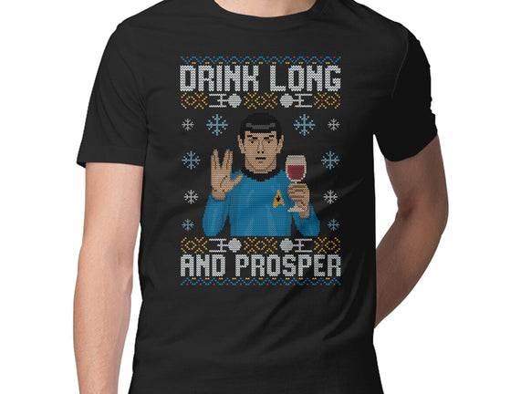 Drink Long And Prosper