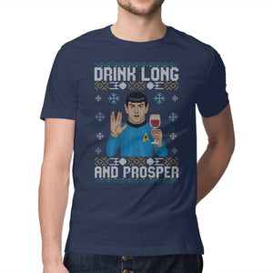 Drink Long And Prosper