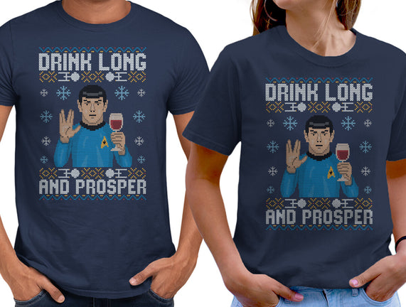 Drink Long And Prosper