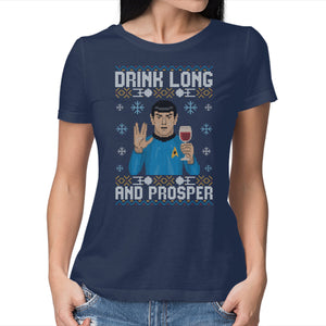 Drink Long And Prosper