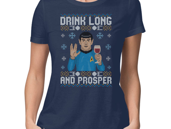 Drink Long And Prosper