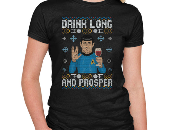 Drink Long And Prosper