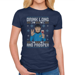 Drink Long And Prosper