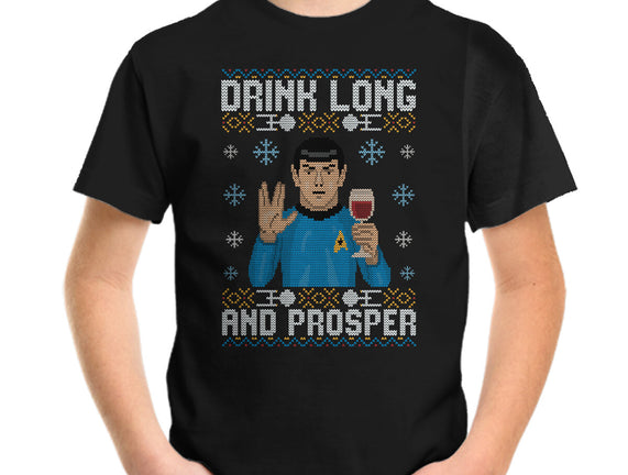 Drink Long And Prosper