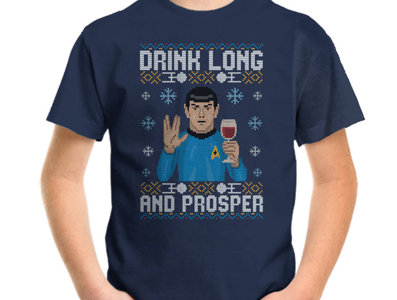 Drink Long And Prosper