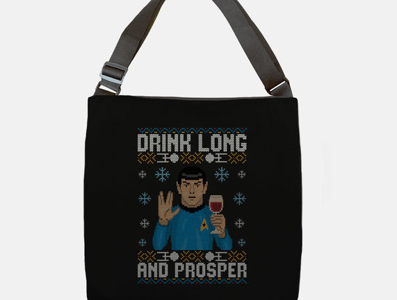 Drink Long And Prosper