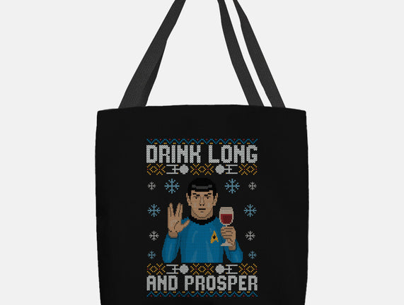 Drink Long And Prosper
