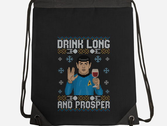 Drink Long And Prosper