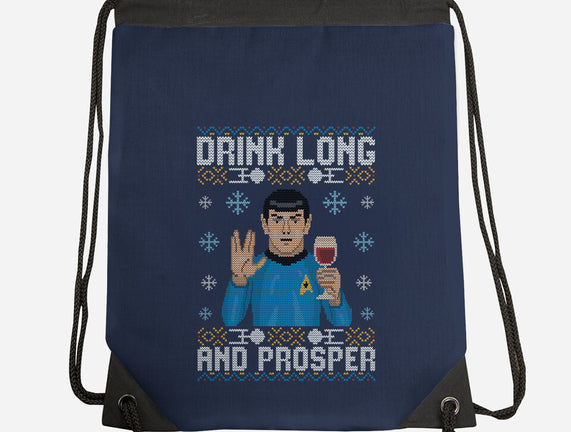 Drink Long And Prosper
