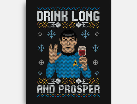 Drink Long And Prosper