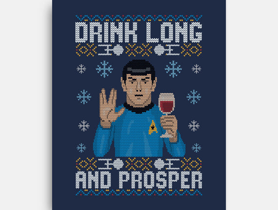 Drink Long And Prosper