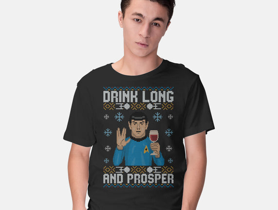 Drink Long And Prosper