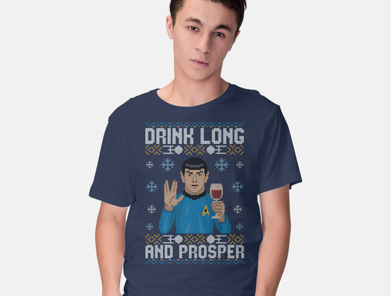 Drink Long And Prosper