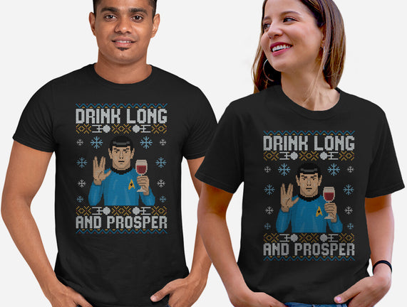 Drink Long And Prosper