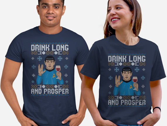 Drink Long And Prosper