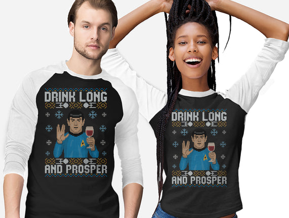 Drink Long And Prosper