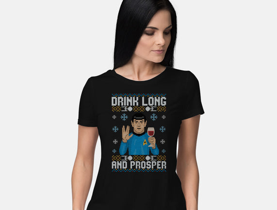 Drink Long And Prosper