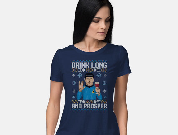 Drink Long And Prosper