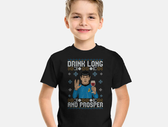 Drink Long And Prosper