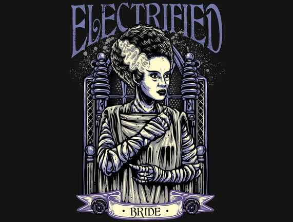 Electrified Bride