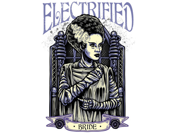 Electrified Bride